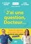 Stéphane Romano et Laure de Fleurian - J’ai une question, Docteur….