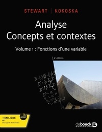 Micheline Citta-Vanthemsche et Stephen Kokoska - Analyse - Concepts et contextes. Volume 1 : Fonctions d'une variable.