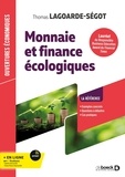 Thomas Lagoarde-Ségot - Monnaie et finance écologiques.