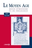 Gérard Gros et Philippe Braunstein - Revue d'histoire et de philologie - Le Moyen Age Tome CXXIII 1/2017.