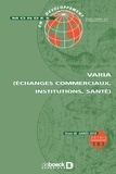  Collectif - Mondes en développement 2018/3 - 183 - Varia (échanges commerciaux, institutions, santé).