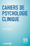  Collectif - Cahiers de psychologie clinique 2020/2 - 55 - Fictions.