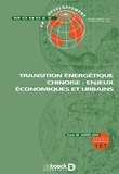  De Boeck Supérieur - Mondes en développement N° 191/2020/3 : Transition énergétique chinoise : enjeux économiques et urbains.