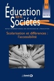  Collectif - Éducation et Sociétés 2019/2 - 44 - Scolarisation et différences : l'accessibilité.