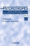  Collectif - Psychotropes 2018/3-4 - Addictions et monde du travail.