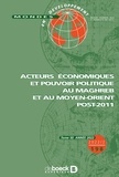  Collectif - Mondes en développement 2022/2 - 198 -  Acteurs économiques et pouvoir politique au Maghreb et au Mo.