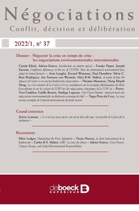  Collectif - Négociations n° 37 - Négocier la crise en temps de crise : les négociations environnementales internationales.