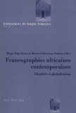 Roger Fopa Kuete et Bernard Bienvenu Nankeu - Francographies africaines contemporaines - Identités et globalisation.