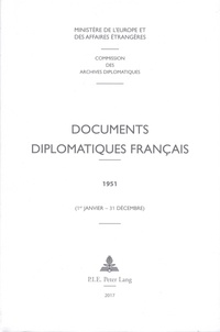  Ministère Affaires Etrangères et Georges-Henri Soutou - Documents diplomatiques français 1951 - 1er janvier - 31 décembre.