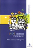 Ewa Tartakowsky et Viviane Tourtet - Inde des mille et une pages - Petite somme et bibliographie.