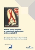 Marc Bergère et Jonas Campion - Pour une histoire connectée et transnationale des épurations en Europe après 1945.