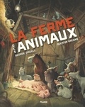 George Orwell et Quentin Gréban - La ferme des animaux - Fable.