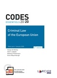 Serge de Biolley et Henri Labayle - Criminal Law of the European Union.
