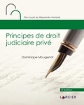 Dominique Mougenot - Principes de droit judiciaire privé.