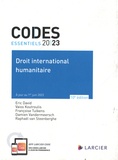 Eric David et Vaios Koutroulis - Droit international humanitaire.