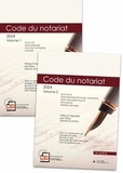 Thibault Denotte et Lévi Rosu - Code du notariat - Pack en 2 volumes.