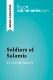 Summaries Bright - BrightSummaries.com  : Soldiers of Salamis by Javier Cercas (Book Analysis) - Detailed Summary, Analysis and Reading Guide.