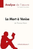 Natalia Torres Behar - La mort à Venise de Thomas Mann.