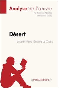 Nadège Nicolas et Noémie Lohay - Désert de Jean-Marie Gustave Le Clézio.