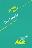 Weber Pierre - Lektürehilfe  : Der Fremde von Albert Camus (Lektürehilfe) - Detaillierte Zusammenfassung, Personenanalyse und Interpretation.