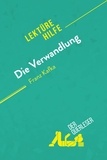 Guillaume Vincent - Lektürehilfe  : Die Verwandlung von Franz Kafka (Lektürehilfe) - Detaillierte Zusammenfassung, Personenanalyse und Interpretation.
