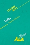 Flore Beaugendre - Lektürehilfe  : Lolita von Vladimir Nabokov (Lektürehilfe) - Detaillierte Zusammenfassung, Personenanalyse und Interpretation.