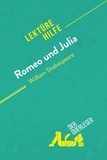 Johanna Biehler et Mélanie Kuta - Romeo und Julia von William Shakespeare (Lektürehilfe) - Detaillierte Zusammenfassung, Personenanalyse und Interpretation.
