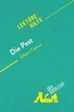Tailler Maël - Lektürehilfe  : Die Pest von Albert Camus (Lektürehilfe) - Detaillierte Zusammenfassung, Personenanalyse und Interpretation.