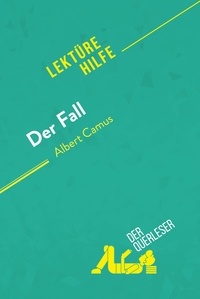 D'otreppe Jean-bosco - Lektürehilfe  : Der Fall von Albert Camus (Lektürehilfe) - Detaillierte Zusammenfassung, Personenanalyse und Interpretation.