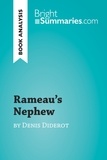Summaries Bright - BrightSummaries.com  : Rameau's Nephew by Denis Diderot (Book Analysis) - Detailed Summary, Analysis and Reading Guide.