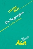 Mestrot Julie - Lektürehilfe  : Die Totgesagten von Camilla Läckberg (Lektürehilfe) - Detaillierte Zusammenfassung, Personenanalyse und Interpretation.