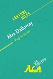 Mélanie Kuta et  derQuerleser - Mrs. Dalloway von Virginia Woolf (Lektürehilfe) - Detaillierte Zusammenfassung, Personenanalyse und Interpretation.