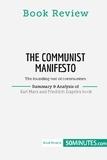  50Minutes - Book Review  : Book Review: The Communist Manifesto by Karl Marx and Friedrich Engels - The founding text of communism.