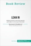  50Minutes - Book Review  : Book Review: Lean in by Sheryl Sandberg - Helping women overcome barriers and make it to the top of their field.