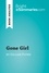 Summaries Bright - BrightSummaries.com  : Gone Girl by Gillian Flynn (Book Analysis) - Detailed Summary, Analysis and Reading Guide.