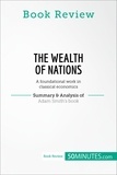  50Minutes - Book Review  : Book Review: The Wealth of Nations by Adam Smith - A foundational work in classical economics.