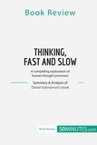  50Minutes - Thinking, Fast and Slow by Daniel Kahneman - A compelling exploration of human thought processes.