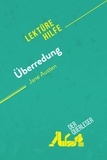 Cécile Perrel et  derQuerleser - Überredung von Jane Austen (Lektürehilfe) - Detaillierte Zusammenfassung, Personenanalyse und Interpretation.