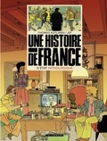  Jef et Thomas Kotlarek - Une Histoire de France - tome 3 - État pathologique.