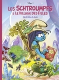 Luc Parthoens et Thierry Culliford - Les Schtroumpfs & le village des filles Tome 5 : Le bâton de Saule - Episode 1/3.