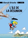 Thierry Culliford et  Garray - Benoît Brisefer (Lombard) - tome 9 - L'Ile de la désunion.