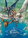 Tristan Roulot et  Guerrero - La Forêt du temps Tome 2 : Les envoyés sans retour.