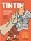 Gauthier Van Meerbeeck et Camille Monnart - Tintin - Numéro spécial 77 ans. L'hommage des auteurs et autrices d'aujourd'hui aux personnages mythiques du journal Tintin.