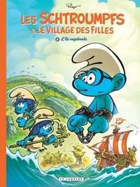 Luc Parthoens et Thierry Culliford - Les Schtroumpfs & le village des filles Tome 6 : L'île vagabonde - Episode 2/3.