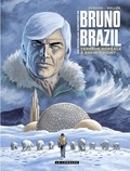 Aymond Philippe et Bollée Laurent-Frédéric - Les Nouvelles aventures de Bruno Brazil - Tome 3 - Terreur boréale à Eskimo Point.