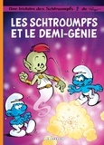  Peyo et Alain Jost - Une histoire des Schtroumpfs Tome 34 : Les Schtroumpfs et le demi-génie - Opé l'été BD 2023.