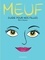 Marie Dubois - Meuf - Guide pour nos filles.