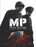  Chacma et  Iñaki - MP - Police Militaire  : MP - Police Militaire.