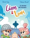 Clémence Perrault et Damien Cerq. - Léon et Lena 4 : Léon et Lena - Tome 4 - La terreur des terreurs.