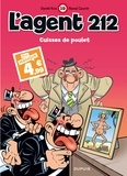 Daniel Kox et Raoul Cauvin - L'agent 212 Tome 19 : Cuisses de poulet.